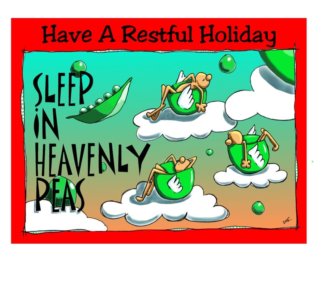 Sleep In Heavenly Peas The Great Cosmic HappyAss Card Co.
